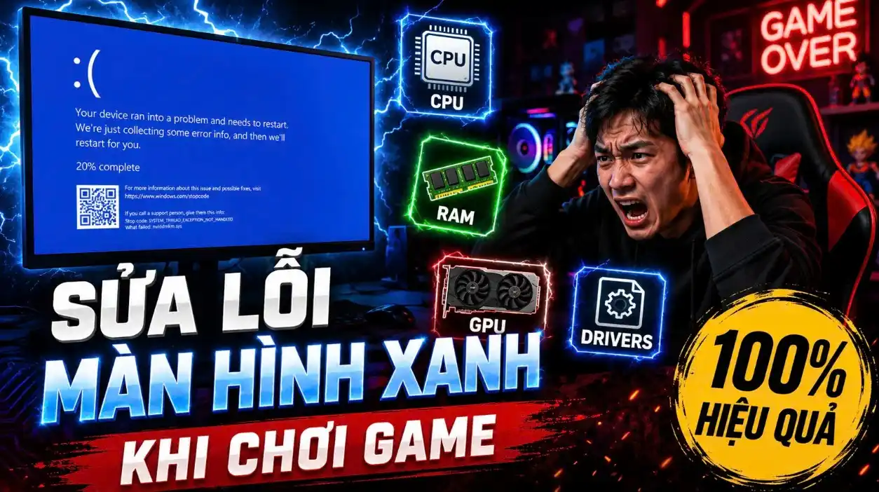lỗi màn hình xanh khi chơi game 6